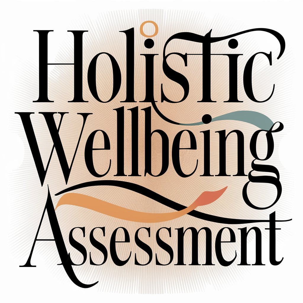 Holistic Wellbeing Assessment